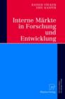 Image for Interne Markte in Forschung und Entwicklung