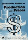 Image for Quantitative Studies on Production and Prices