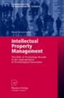 Image for Intellectual Property Management : The Role of Technology-Brands in the Appropriation of Technological Innovation