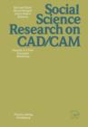 Image for Social Science Research on CAD/CAM : Results of a First European Workshop