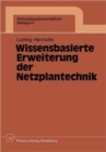 Image for Wissensbasierte Erweiterung der Netzplantechnik