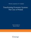 Image for Transforming Economic Systems: The Case of Poland