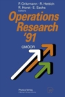 Image for Operations Research ’91 : Extended Abstracts of the 16th Symposium on Operations Research held at the University of Trier at September 9–11, 1991
