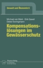 Image for Kompensationslosungen im Gewasserschutz