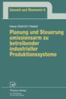Image for Planung und Steuerung emissionsarm zu betreibender industrieller Produktionssysteme
