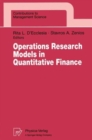 Image for Operations Research Models in Quantitative Finance : Proceedings of the XIII Meeting EURO Working Group for Financial Modeling University of Cyprus, Nicosia, Cyprus
