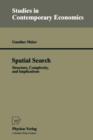 Image for Spatial Search : Structure, Complexity, and Implications