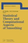 Image for Statistical Theory and Computational Aspects of Smoothing