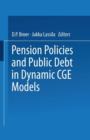 Image for Pension Policies and Public Debt in Dynamic CGE Models