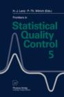 Image for Frontiers in Statistical Quality Control 5