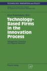 Image for Technology-Based Firms in the Innovation Process : Management, Financing and Regional Networks