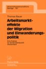 Image for Arbeitsmarkteffekte der Migration und Einwanderungspolitik