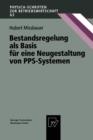 Image for Bestandsregelung als Basis fur eine Neugestaltung von PPS-Systemen