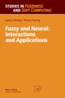 Image for Fuzzy and Neural: Interactions and Applications