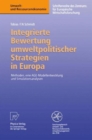 Image for Integrierte Bewertung umweltpolitischer Strategien in Europa
