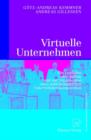 Image for Virtuelle Unternehmen : Ein Leitfaden zum Aufbau und zur Organisation einer mittelstandischen Unternehmenskooperation