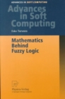 Image for Mathematics Behind Fuzzy Logic