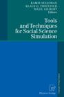 Image for Tools and Techniques for Social Science Simulation