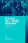 Image for Ambivalent Joint Production and the Natural Environment