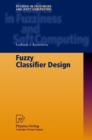 Image for Fuzzy Classifier Design