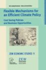 Image for Flexible Mechanisms for an Efficient Climate Policy