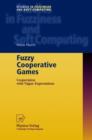 Image for Fuzzy Cooperative Games