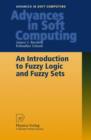 Image for An Introduction to Fuzzy Logic and Fuzzy Sets