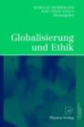 Image for Globalisierung und Ethik: Ludwig-Erhard-Ringvorlesung an der Friedrich-Alexander-Universitat Erlangen-Nurnberg