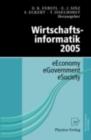 Image for Wirtschaftsinformatik 2005: eEconomy, eGovernment, eSociety
