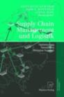 Image for Supply Chain Management und Logistik: Optimierung, Simulation, Decision Support