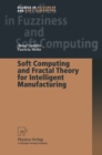 Image for Soft Computing and Fractal Theory for Intelligent Manufacturing