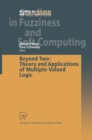 Image for Beyond Two: Theory and Applications of Multiple-Valued Logic