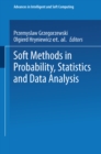 Image for Soft Methods in Probability, Statistics and Data Analysis