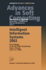 Image for Intelligent Information Systems 2002: Proceedings of the IIS&#39; 2002 Symposium, Sopot, Poland, June 3-6, 2002