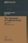 Image for The Dynamics of Judicial Proof: Computation, Logic, and Common Sense