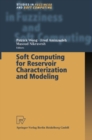 Image for Soft Computing for Reservoir Characterization and Modeling