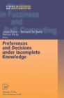 Image for Preferences and Decisions under Incomplete Knowledge