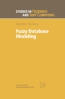 Image for Fuzzy Database Modeling