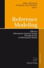 Image for Reference Modeling : Efficient Information Systems Design Through Reuse of Information Models