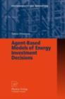 Image for Agent-based models of energy investment decisions