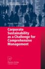 Image for Corporate sustainability as a challenge for comprehensive management