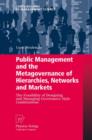 Image for Public Management and the Metagovernance of Hierarchies, Networks and Markets