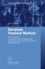 Image for European financial markets: the effects of European Union membership on Central and Eastern European equity markets