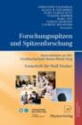 Image for Forschungsspitzen und Spitzenforschung: Innovationen an der Fachhochschule Bonn-Rhein-Sieg Festschrift fur Wulf Fischer