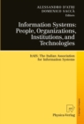 Image for Information systems: people, organizations, institutions, and technologies