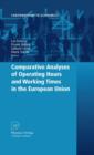 Image for Comparative analysis of operating hours and working times in the European Union