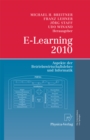 Image for E-Learning 2010: Aspekte der Betriebswirtschaftslehre und Informatik