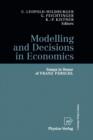 Image for Modelling and Decisions in Economics : Essays in Honor of Franz Ferschl