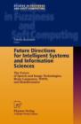 Image for Future Directions for Intelligent Systems and Information Sciences