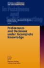 Image for Preferences and Decisions under Incomplete Knowledge